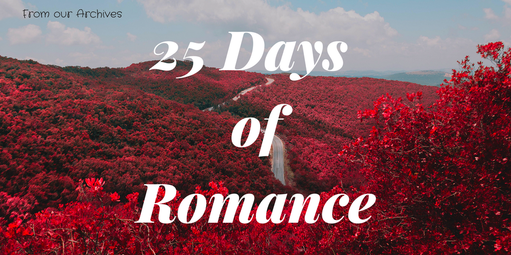 25 Days of Romance | Marianne Donley | A Slice of Orange