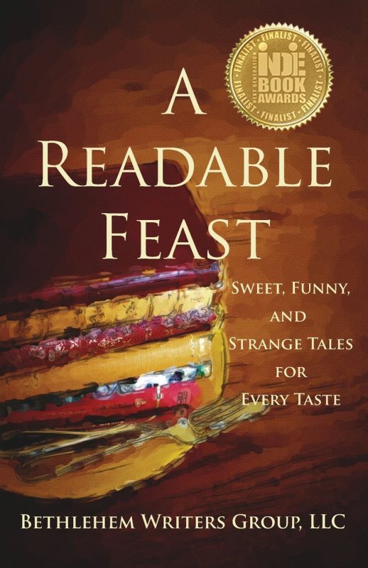 A READABLE FEAST: Sweet, Funny, and Strange Tales for Every Taste