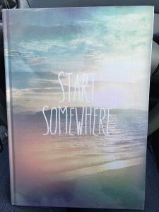 Cover of journal titled "Start Somewhere"
