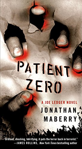PATIENT ZERO: A JOE LEDGER NOVEL