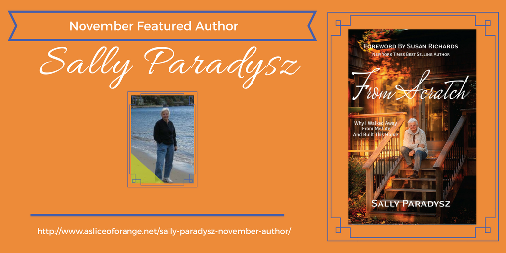 Sally Paradysz | November Featured Author | A Slice of Orange