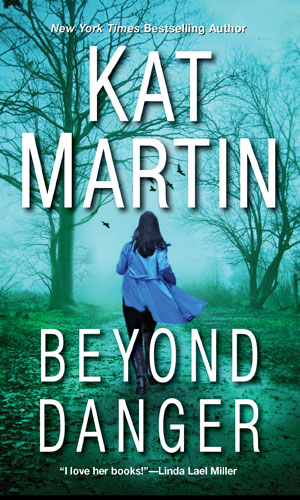 Beyond Danger | Kat Martin | A Slice of Orange