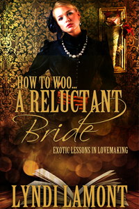 HOW TO WOO … A RELUCTANT BRIDE
