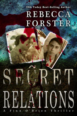 Secret Relations | Rececca Forster | A Slice of Orange