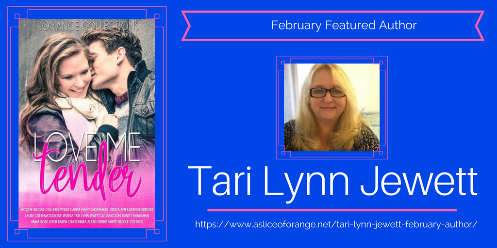 Tari Lynn Jewett February Author | Featured Author of the Month | A Slice of Orange