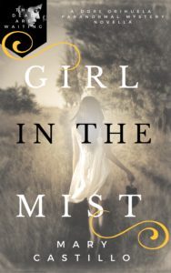 Girl in the Mist | Mary Castillo | A Slice of Orange