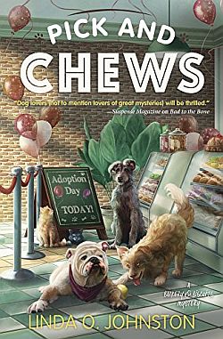 Pick and Chews | Linda O. Johnston | A Slice of Orange