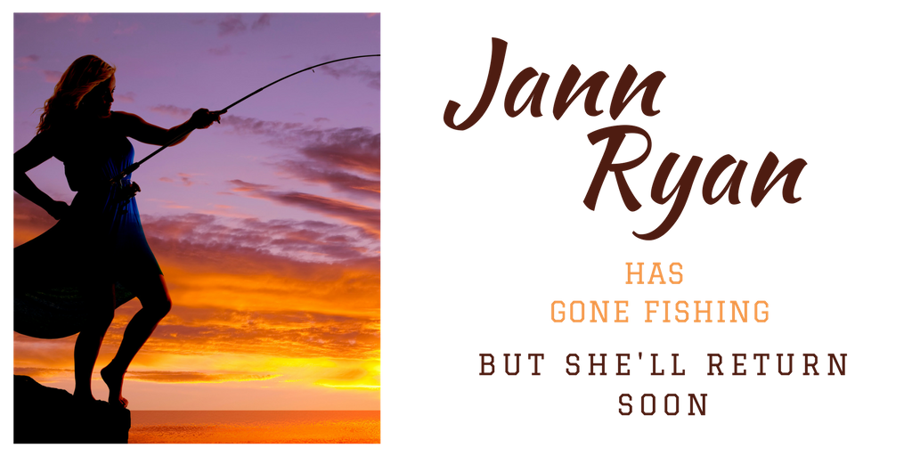 Gone Fishing | Jann Ryan | A Slice of Orange