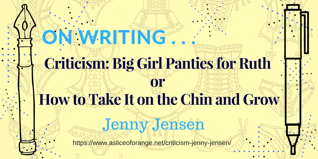 Criticism | Jenny Jensen | A Slice of Orange
