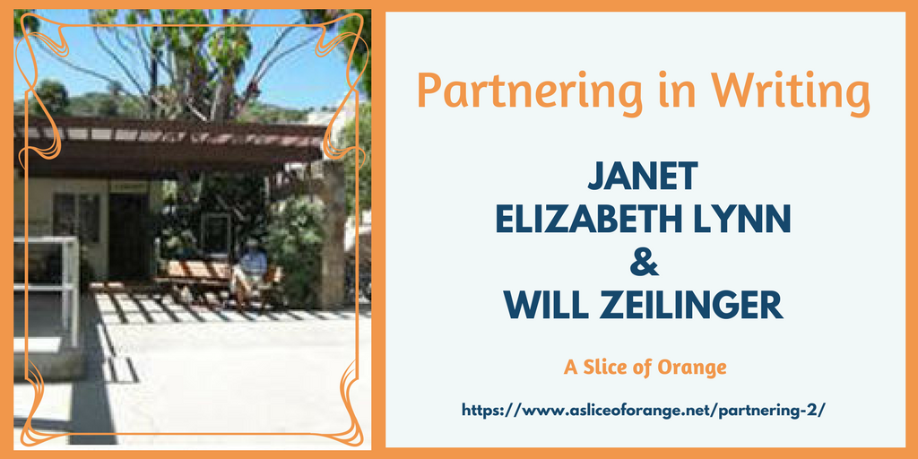 Partnering In Writing | Janet Lynn and Will Zeilinger | A Slice of Orange