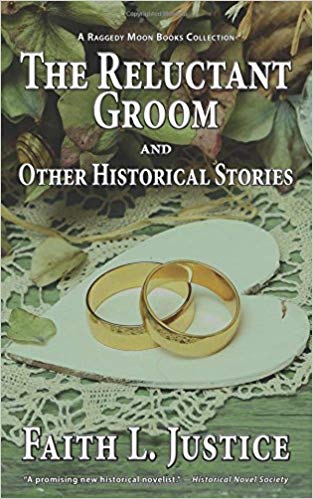 THE RELUCTANT GROOM AND OTHER HISTORICAL STORIES