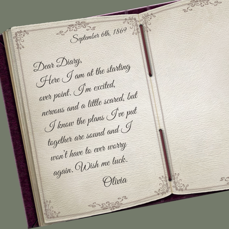1869 Diary entry by Olivia Carmichael in A Man Was Not The Plan by Denise M. Colby