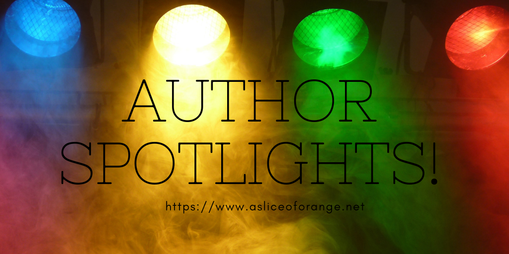 Author Spotlights | A Slice of Orange