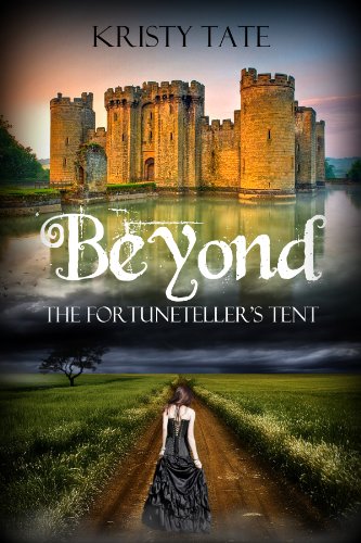 BEYOND THE FORTUNETELLER’S TENT