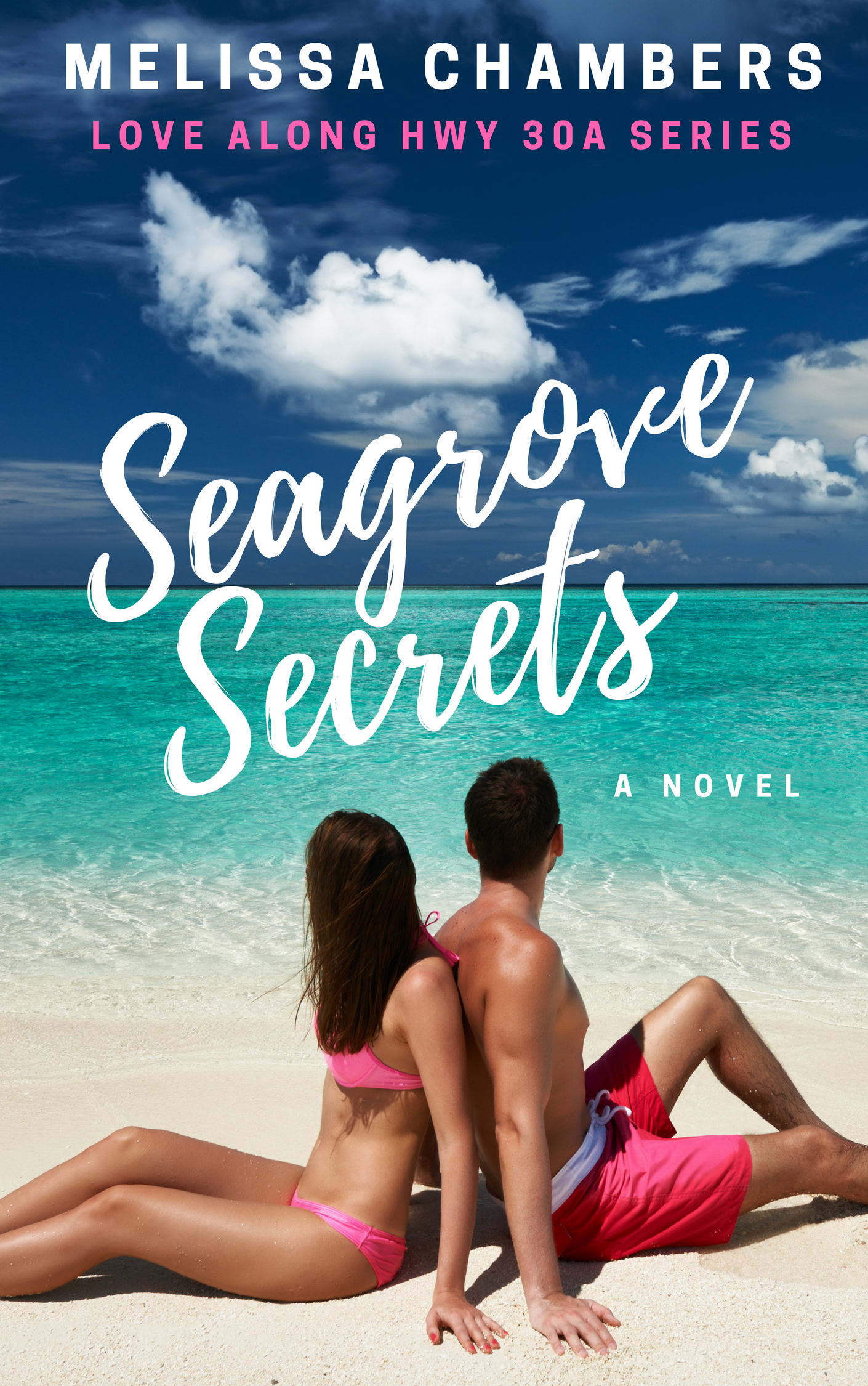 Seagrove Secrets | Melissa Chambers | A Slice of Orange