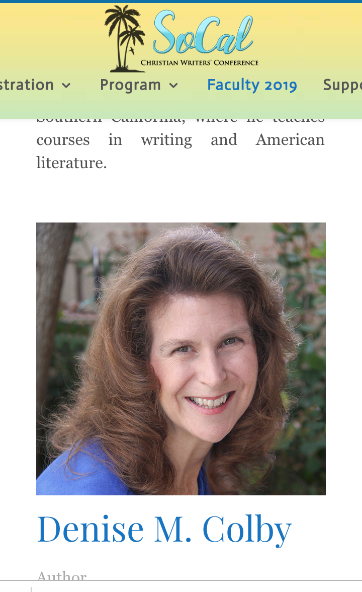 SoCal Christian Writers' Conference Faculty Member Denise M. Colby is teaching SEO Marketing and Author Brand at SoCalCWC2019, Denise Colby