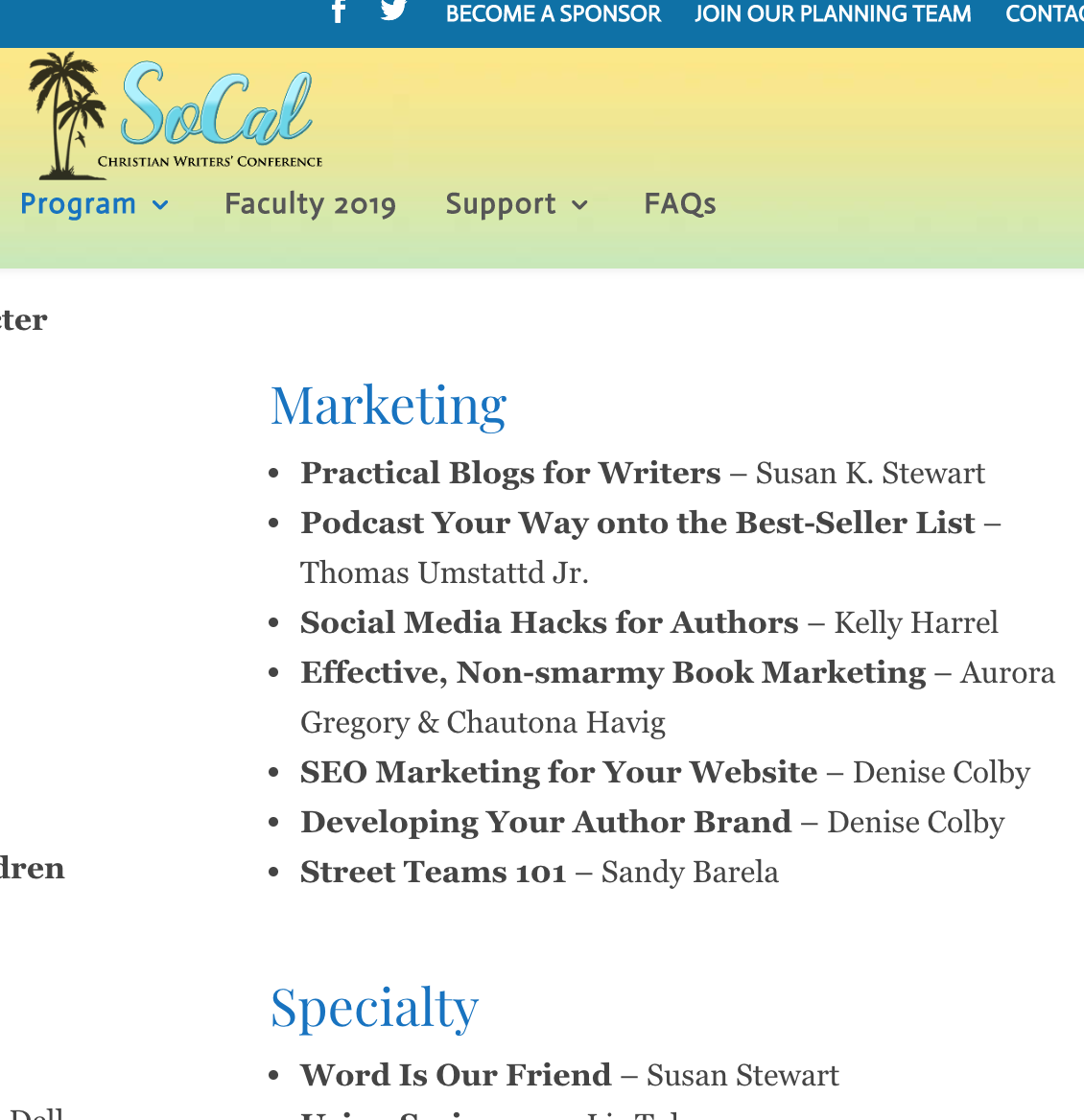 SoCal Christian Writers' Conference 2019 Marketing Workshops by Denise Colby or Denise M. Colby, SoCalCWC2019