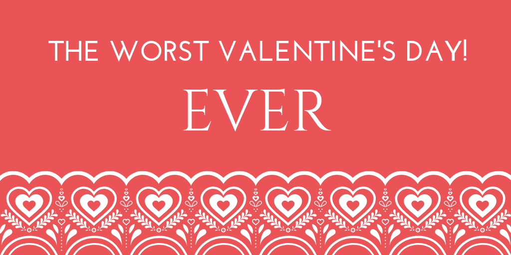 The Worst Valentine's Day EVER | Maureen Child | A Slice of Orange