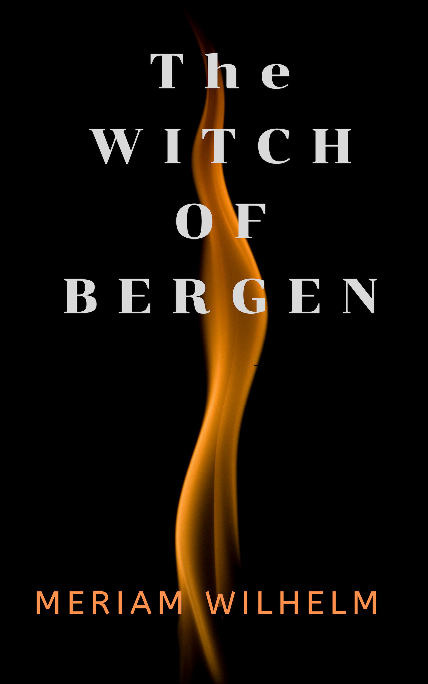The Witch of Bergen | Meriam Wilhelm | A Slice of Orange