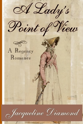A LADY’S POINT OF VIEW