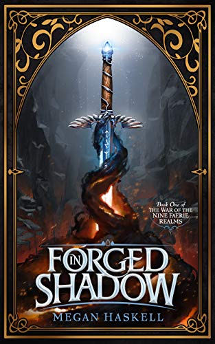 FORGED IN SHADOW
