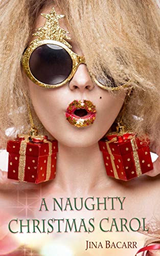 A NAUGHTY CHRISTMAS CAROL