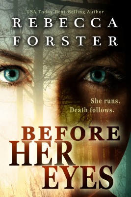 BEFORE HER EYES