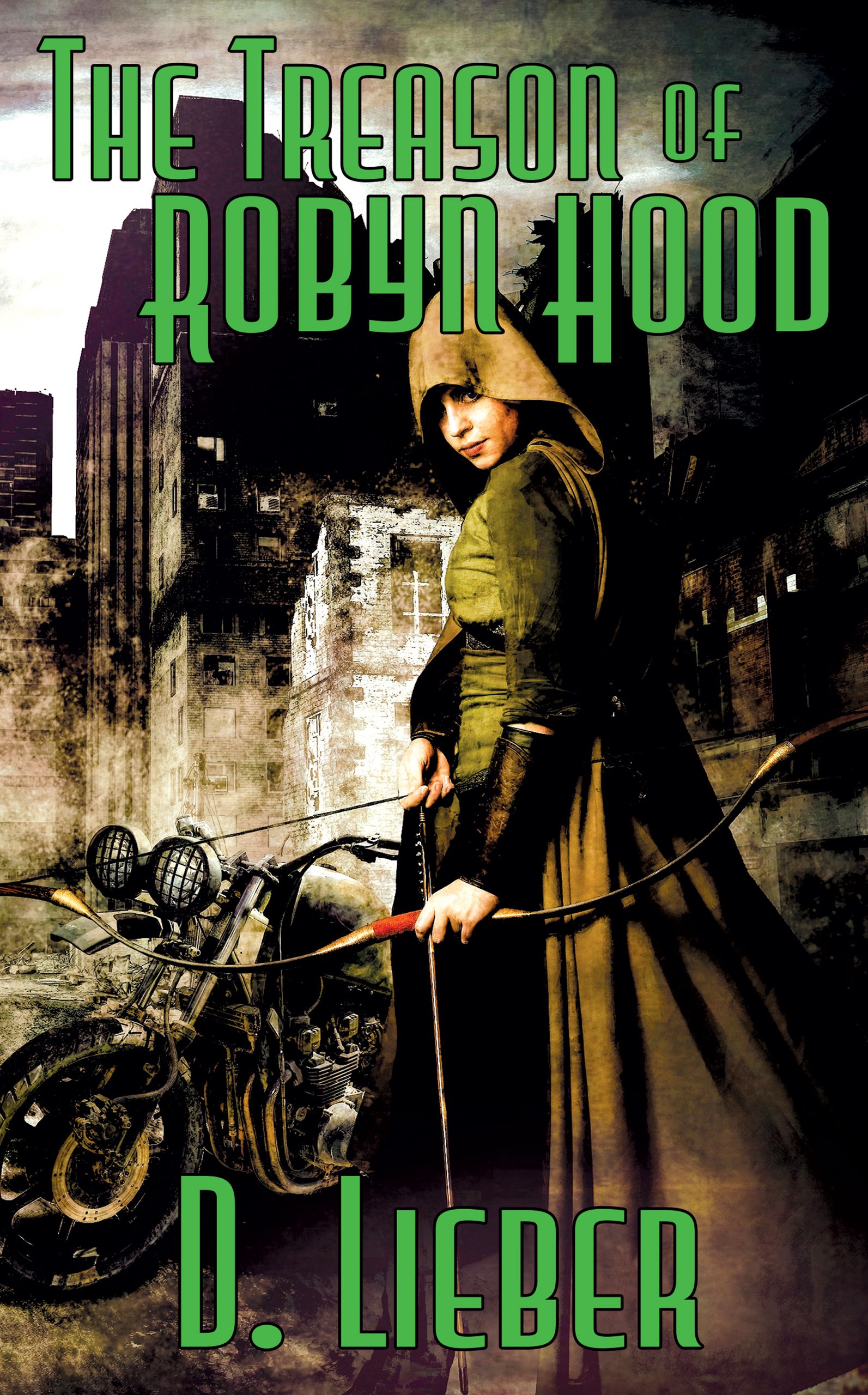 THE TREASON OF ROBYN HOOD