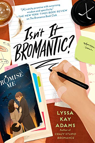ISN’T IT BROMANTIC