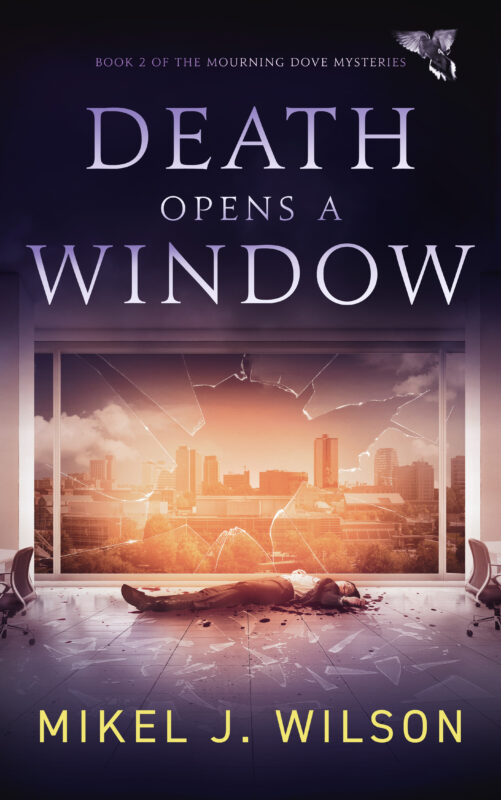 DEATH OPENS A WINDOW