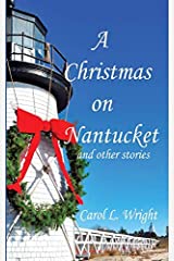 CHRISTMAS ON NANTUCKET AND OTHER STORIES