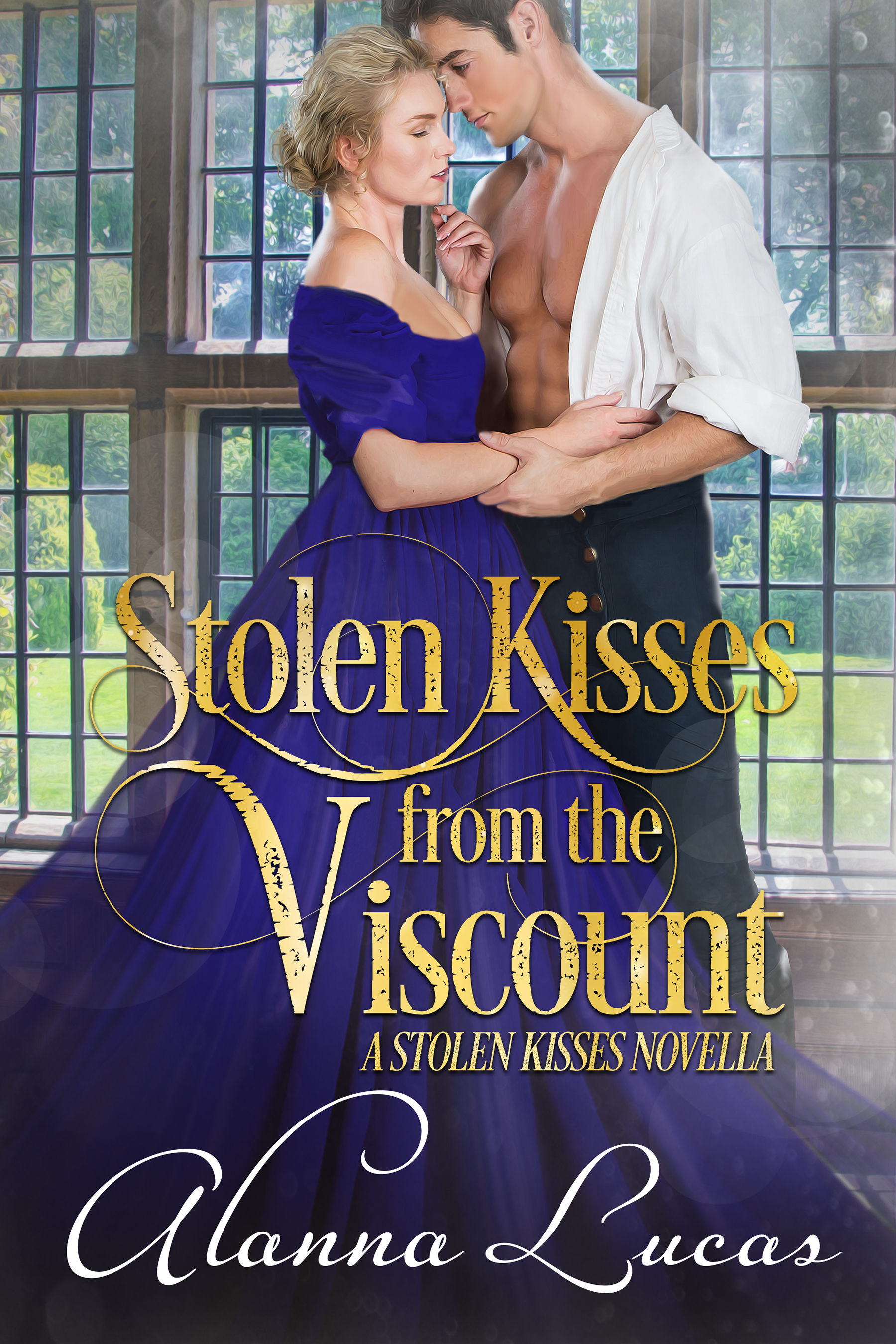 STOLEN KISSES FROM THE VISCOUNT