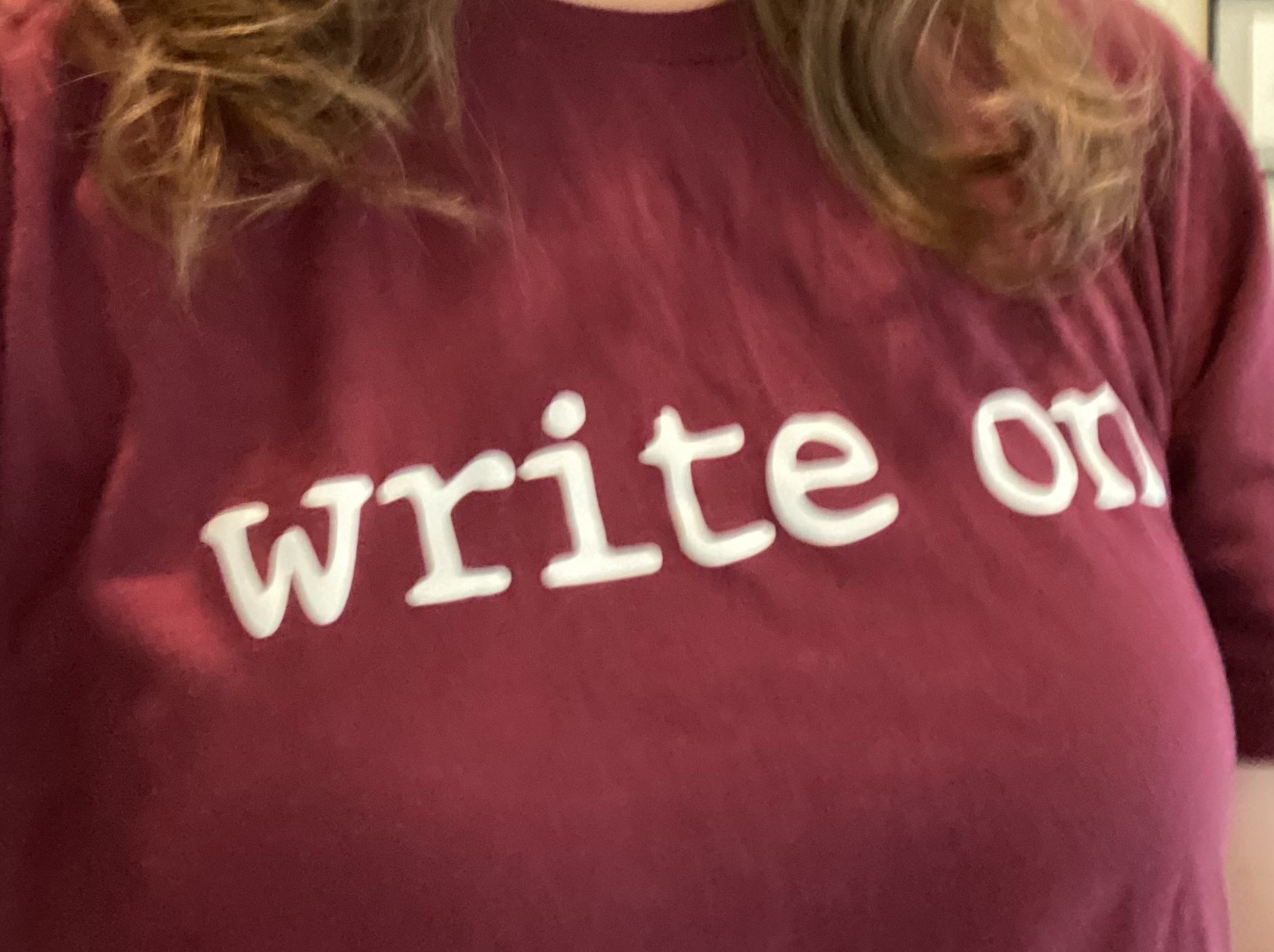 T-shirt with the words write on