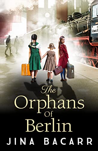 THE ORPHANS OF BERLIN