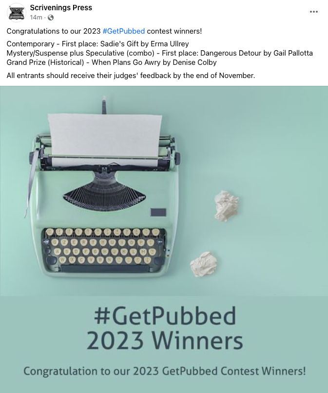 Scrivenings Press #GetPubbed 2023 contest announcement where Denise M. Colby won the grand prize for When Plans Go Awry