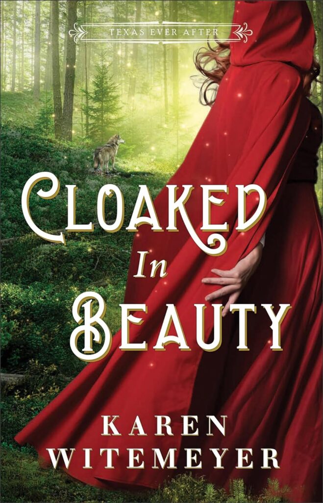 cloaked in beauty by karen witemeyer