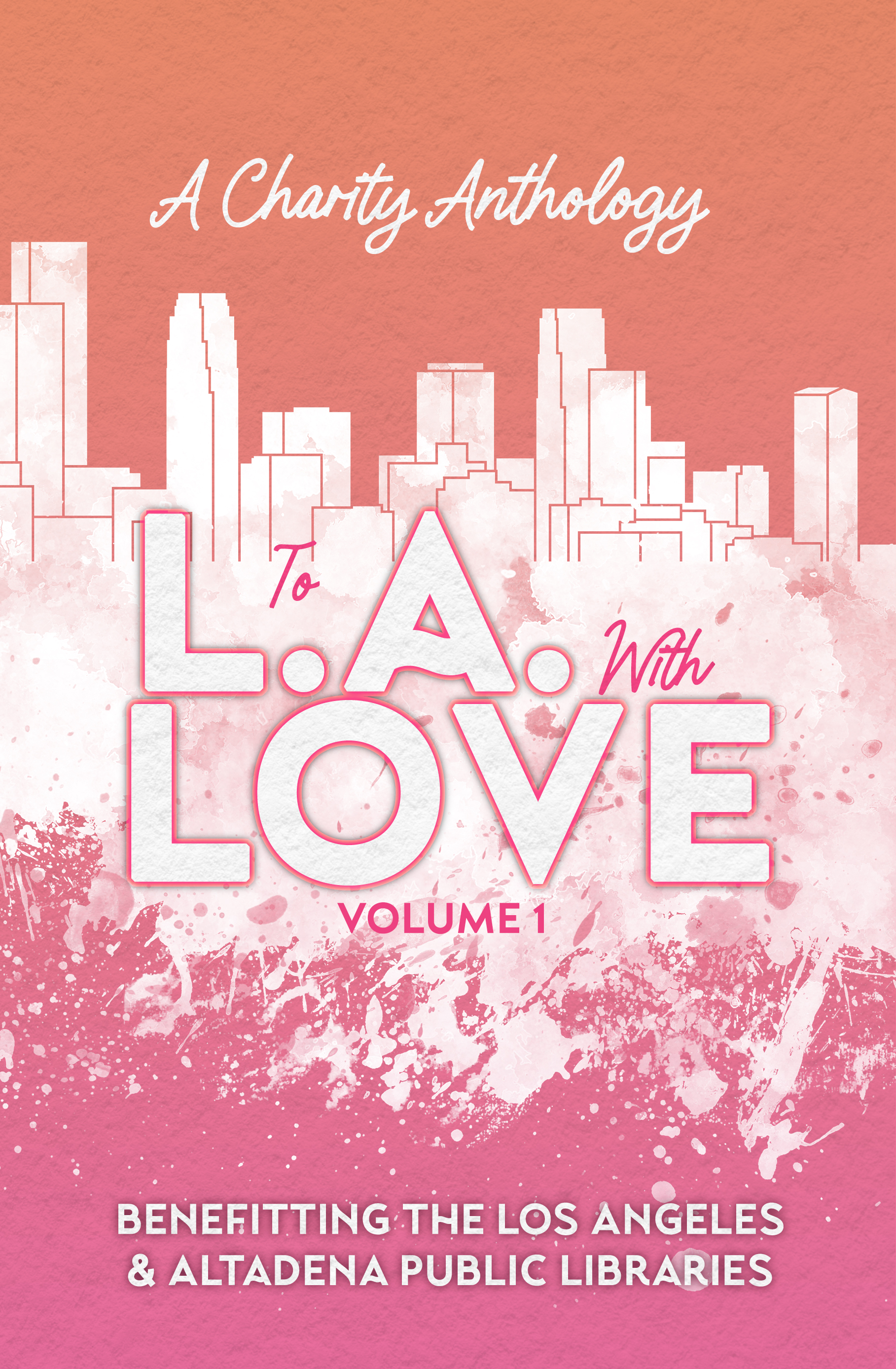 To L. A. With Love Volume 1