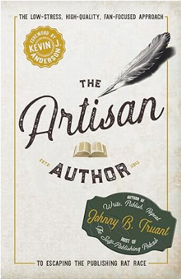 Book cover of The Artisan Author by Johnny B Truant