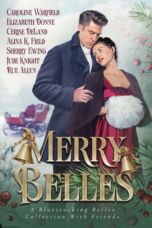 MERRY BELLES: A Bluestocking Collection with Friends