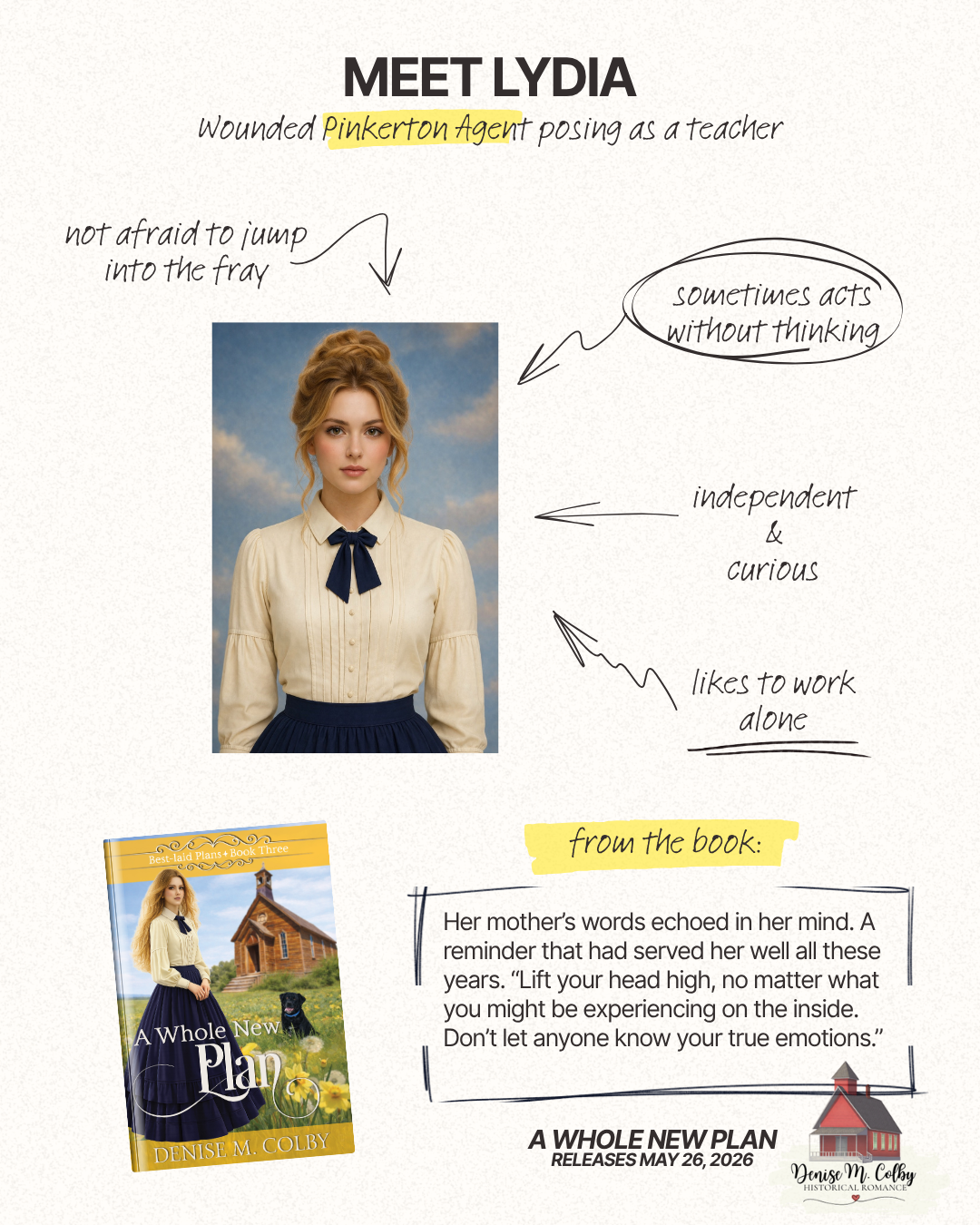 Meet Lydia, the heroine of the book A Whole New Plan who is a Pinkerton agent posing as a school teacher